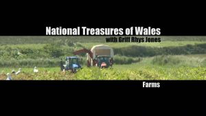 Read more about the article National Treasures of Wales – Farms episode 3