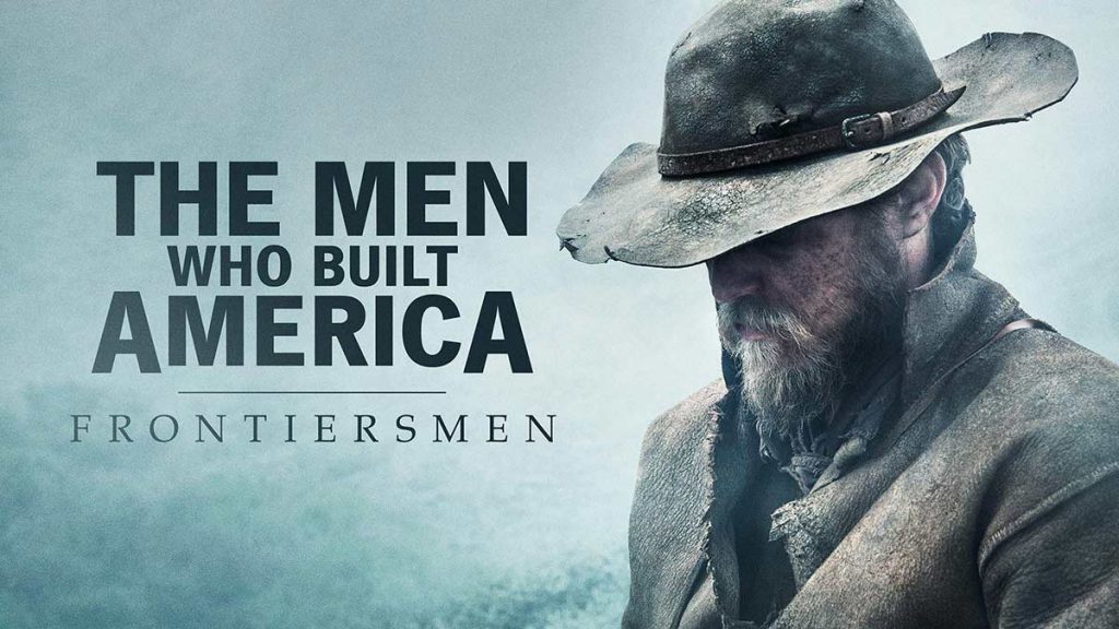 The Men Who Built America episode 1 - Into the Wilderness