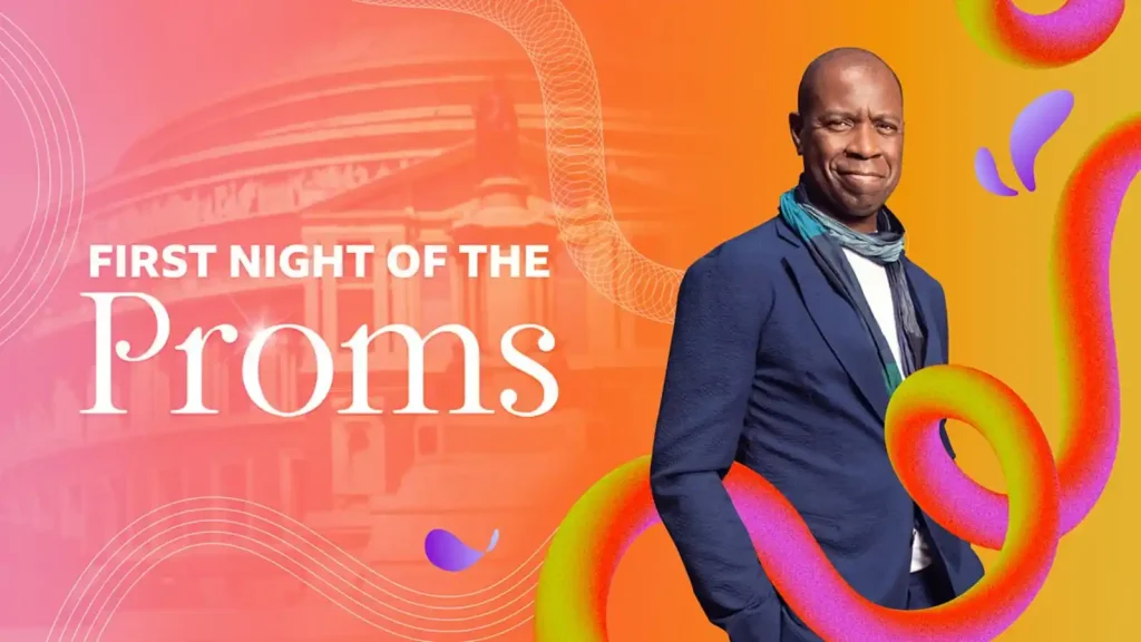 BBC Proms season 2024 episode 1 - First Night of the Proms