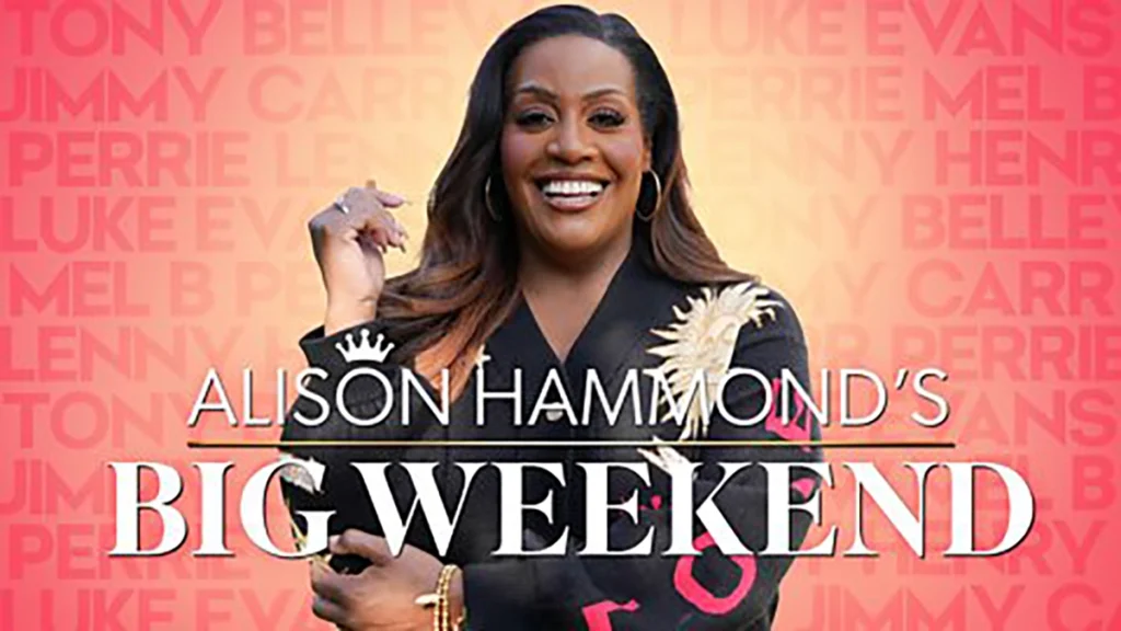 Alison Hammond's Big Weekend episode 1